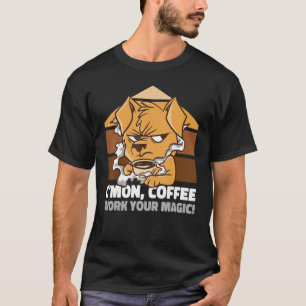 Koffie voor de zalm werkt je magie Grim hond T-shirt