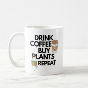 Koffie voor Drink Koop Planten Herhalen Koffiemok