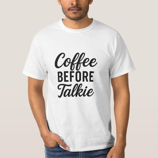 Koffie voor het gesprek | Grappige koffie liefhebb T-shirt (Voorkant)
