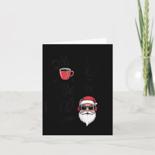 Koffie voor kerstliederen Funny cafeïne liefhebber Kaart
