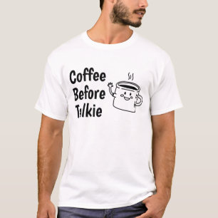 koffie voor kletspraatje t-shirt