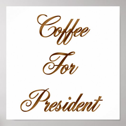 Koffie voor President Poster (Voorkant)