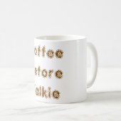 Koffie voor Talkie Koffiemok (Voorkant rechts)
