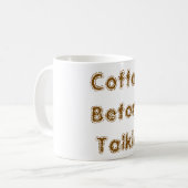 Koffie voor Talkie Koffiemok (Voorkant links)