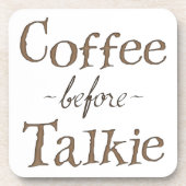Koffie voor Talkie Onderzetter (Voorkant)