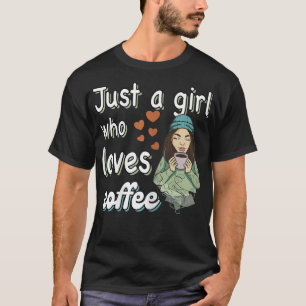 Koffie voor vrouwen T-Shirt