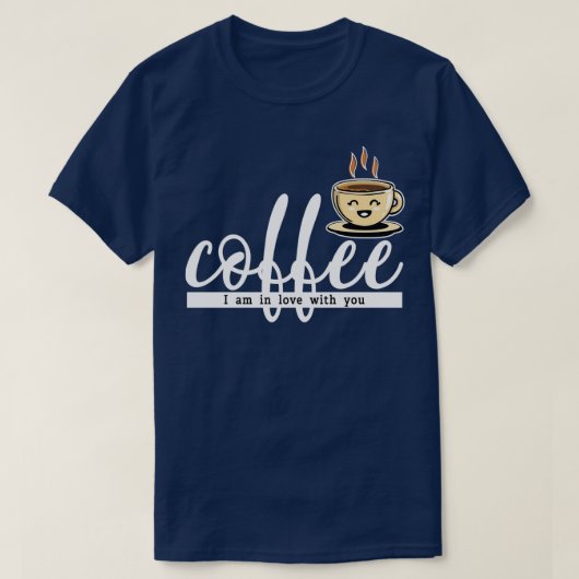 Koffie waar ik verliefd op ben 8 t-shirt (Design voorkant)