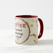 Koffie, want volwassen zijn is een harde Mok (Voorkant rechts)