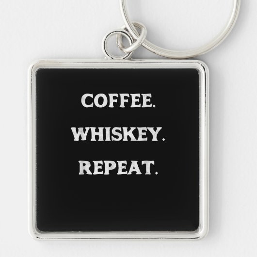 Koffie Whiskey Herhaal Sleutelhanger (Voorkant)