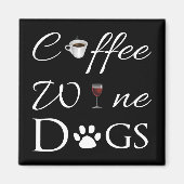 Koffie Wine Dogs Magnet (Voorkant)
