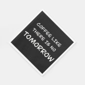 Koffie zoals er morgen geen servet (Hoek)