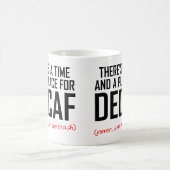 Koffie zonder cafeïne Hater Grappige Mok (Center)
