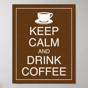 Koffieart Drinken en kalm afdrukken Poster