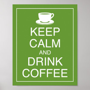 Koffieart Drinken en kalm afdrukken Poster