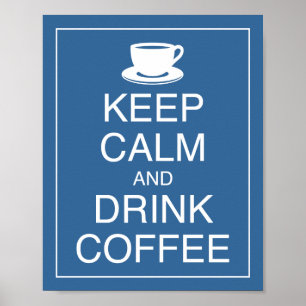 Koffieart Drinken en kalm afdrukken Poster