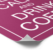 Koffieart Drinken en kalm afdrukken Poster (Hoek)