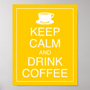 Koffieart Drinken en kalm afdrukken Poster