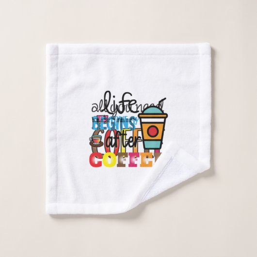 Koffieart leven begint na geld washandje (Wasdoekje)