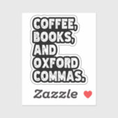 Koffieboeken en Oxford Commas Cool Teacher Grappig Sticker (Vel)