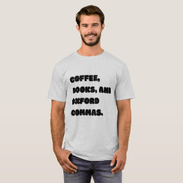 Koffieboeken en Oxford Commas T-shirt