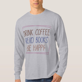 Koffieboeken Happiness T-shirt met lange mouwen