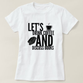 Koffieboeken Lezen T-shirt