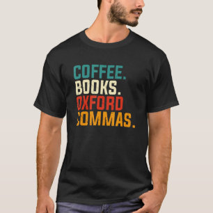 Koffieboeken Oxford Komma's Engels leraar Terug na T-shirt