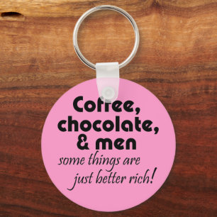 Koffiechocolade en mannen hilarische grappen over  sleutelhanger