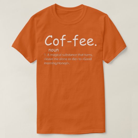 Koffiedefinitie T-shirt (Design voorkant)