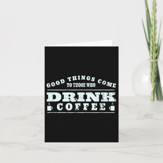 Koffiedrinker Lover Meme - Coffee Cup Graphic Art Kaart (Voorkant)