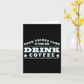 Koffiedrinker Lover Meme - Coffee Cup Graphic Art Kaart (Gele Bloem)
