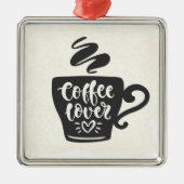 ***KOFFIEE LOVER** FUN ANYTIME ORNAMENT (Voorkant)