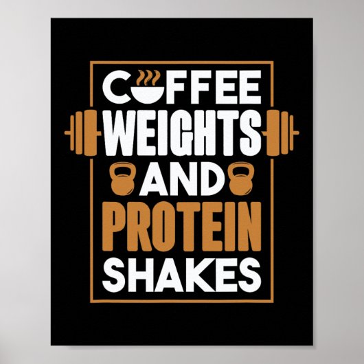 Koffiegewichten en eiwitshakes poster (Voorkant)