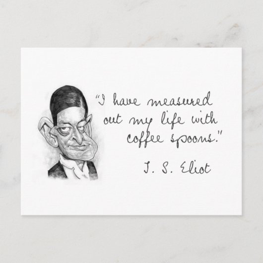 KoffieGezegden van T. S. Eliot Briefkaart (Voorkant)