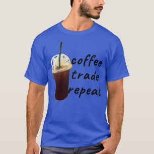 Koffiehandel en herhaling t-shirt