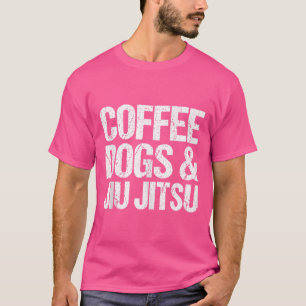 Koffiehonden en Jiu Jitsu Grappige Braziliaanse Ji T-shirt