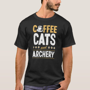 Koffiekatten En Boogschieten Koffie Boogschutter T-shirt