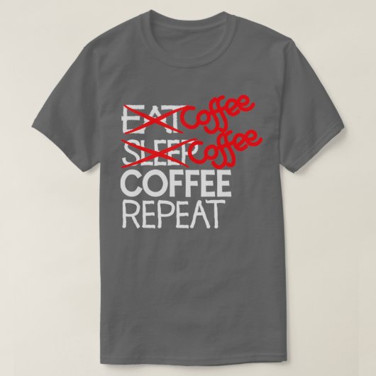 Koffiekoffie, herhaal 2 t-shirt (Design voorkant)