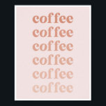 Koffiekoffie: roze fade Retro Font Poster<br><div class="desc">Koffiekoffie: roze fade Retro Font</div>