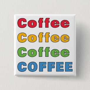 Koffiekoffie Vierkante Button 5,1 Cm