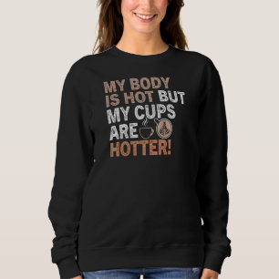 Koffiekoffie voor koffie voor vrouwen trui