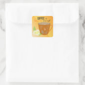 Koffiekop met citaat vierkante sticker (Tas)