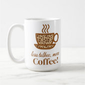 Koffiekopje met een speelse wake-up message koffiemok (Links)