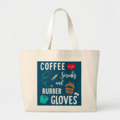 Koffiekruiden en rubberhandschoenen grote tote bag (Voorkant)