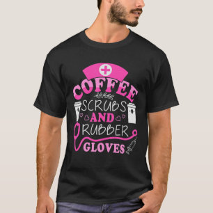 Koffiekruiden handschoenen Verpleegkundigen Dag We T-shirt