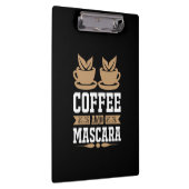 Koffiekunst Coffee en Mascara Klembord (Rechts)