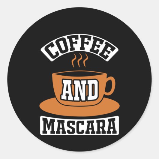 Koffiekunst Coffee en Mascara Ronde Sticker (Voorkant)