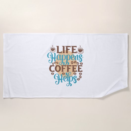 Koffiekunst leven gebeurt met koffie Helpt Strandlaken (Voorkant)