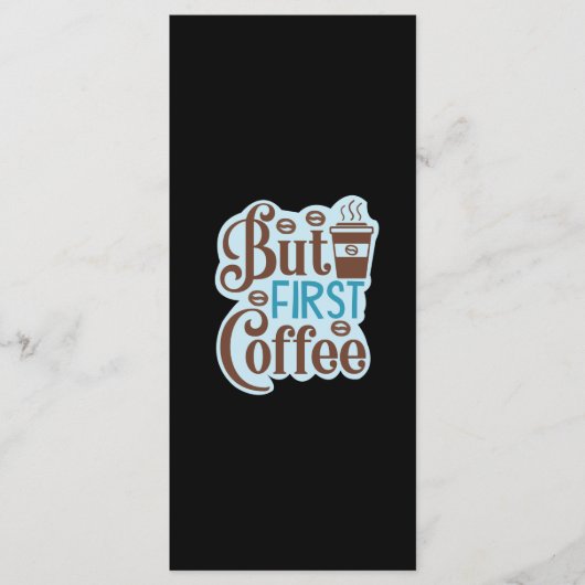 Koffiekunst Maar Eerst Koffie 3 Menu (Voorkant)