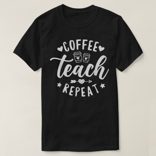 Koffieleerling herhalen, schooldocent Koffie T-shirt (Design voorkant)